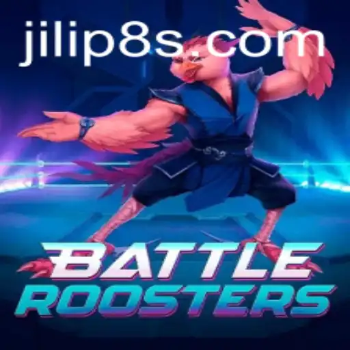 BattleRoosters: An Epic Gaming Experience with JILIP8