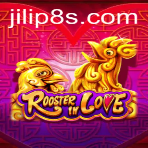 Exploring the Exciting World of RoosterInLove and Its Unique JILIP8 Feature